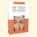 Święta Teresa od Jezusa mistrzyni rozwoju duchowego (ebook)