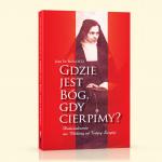 Gdzie jest Bg, gdy cierpimy? [ebook]