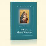 Maryja, Matka Karmelu